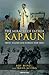 The Miracle of Father Kapaun by Roy Wenzl
