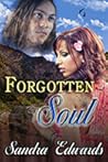Forgotten Soul by Sandra     Edwards