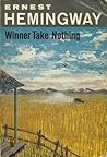 Winner take nothing by Ernest Hemingway