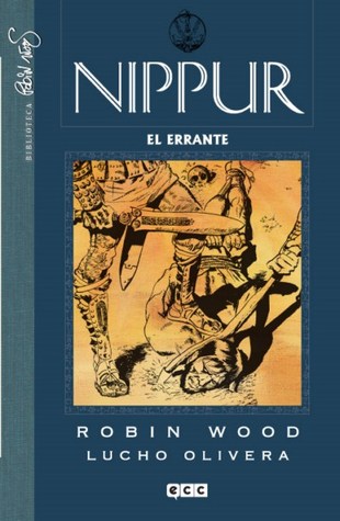 Nippur, #2: El Errante (Biblioteca Robin Wood: Nippur de Lagash #2)