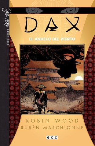Dax, #2: El anhelo del viento  (Biblioteca Robin Wood: Dax #2)