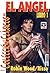 El Ángel, Libro 1