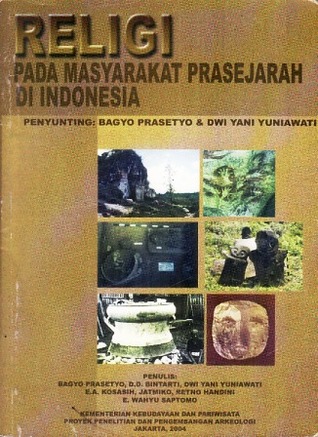 Religi pada Masyarakat Prasejarah di Indonesia