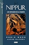Nippur, #3: Los Enviados de la muerte (Biblioteca Robin Wood: Nippur de Lagash #3)
