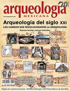 Arqueología del siglo XXI (Arqueología Mexicana, mayo-junio 2013, Volumen XXI, n. 121)