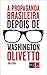 A Propaganda Brasileira depois de Washington Olivetto