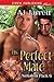 His Perfect Mate (Nehalem P...