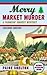 Merry Market Murder (A Farm...