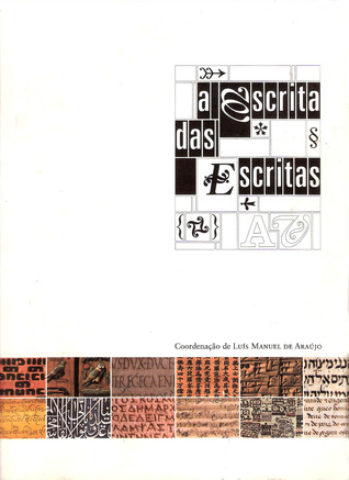 A Escrita das Escritas