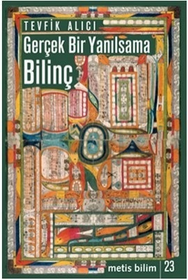 Gerçek Bir Yanılsama: Bilinç (Paperback)