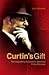 Curtin's Gift: Reinterpreti...