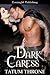 Dark Caress