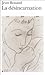 La Désincarnation by Jean Rouaud