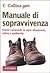 Manuale di sopravvivenza