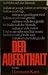 Der Aufenthalt