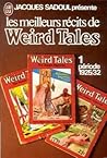 Les meilleurs récits de Weird Tales, période 1925/32 by Jacques Sadoul