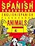 Learn Spanish Vocabulary - English/Spanish Flashcards - Animals by Flashcard eBooks