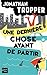 Une dernière chose avant de partir