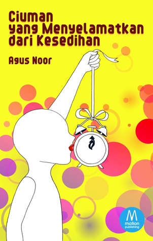 Ciuman yang Menyelamatkan dari Kesedihan