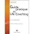 Guide pratique du Life coaching