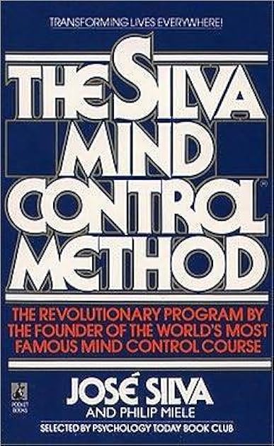 The Silva Mind Control Method