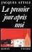 Le premier jour après moi by ATTALI-J
