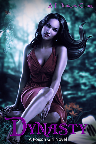Dynasty (Poison Girl #3)