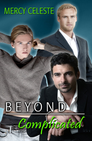 Beyond Complicated (Kindle Edition)