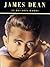 James Dean in His Own Words