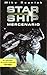 Starship: Mercenario (Starship, #3)