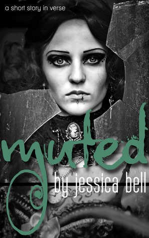 muted: a short story in verse