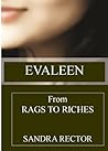 Evaleen : From Rags to Riches