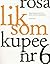 Kupee nr 6 by Rosa Liksom