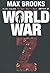 World War Z by Max Brooks