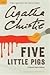 Five Little Pigs (Hercule Poirot, #24)
