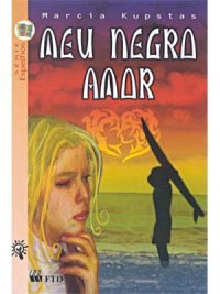 Meu negro amor (Paperback)