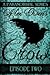 Crow: Episode Two (Crow #2)
