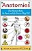Anatomies: The Human Body, ...