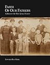 Faith of Our Fathers: A History of the Gerk Family