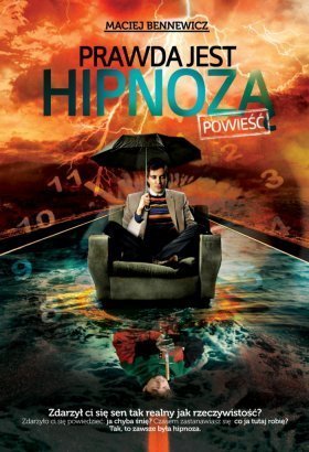 Prawda jest hipnozą