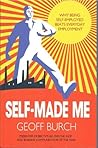 Self Made Me by Geoff Burch