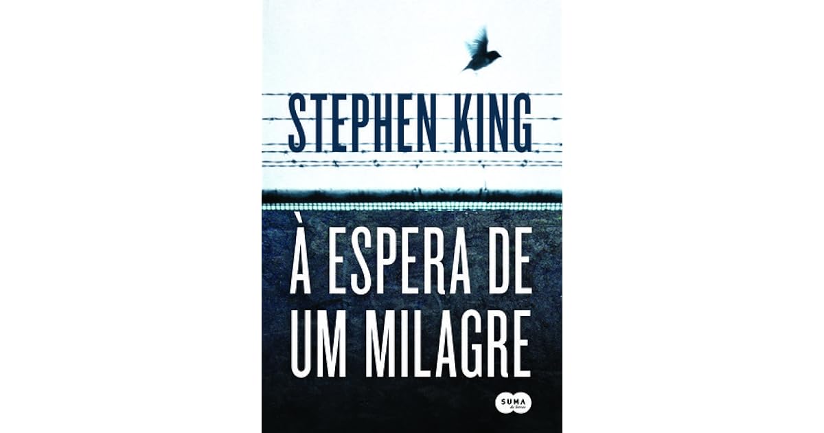 À Espera de um Milagre by Stephen King