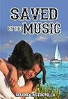 Saved By The Music by Selene Castrovilla