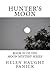Hunter's Moon by Helen Haught Fanick Hunter's Moon by Helen Haught Fanick