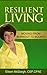 Resilient Living: Moving Fr...