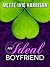 An Ideal Boyfriend by Mette Ivie Harrison