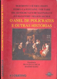 O Anel de Polícrates e Outras Histórias