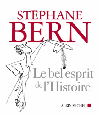 Le Bel Esprit de l'Histoire (Hardcover)