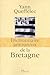 Dictionnaire amoureux de la Bretagne