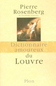 Dictionnaire amoureux du Louvre (Hardcover)